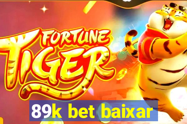 89k bet baixar